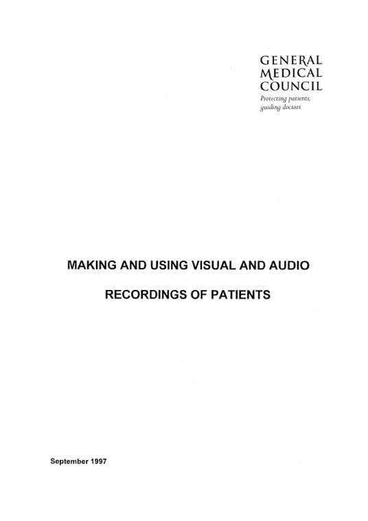 Making and using video or audio recordings of patients 1997 cover