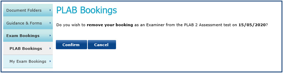 PLAB bookings tab open with the options of confirm and cancel available for removing a booking as an examiner