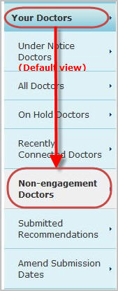 Screenshot of the 'non-engagement doctors' option under the 'your doctors' menu